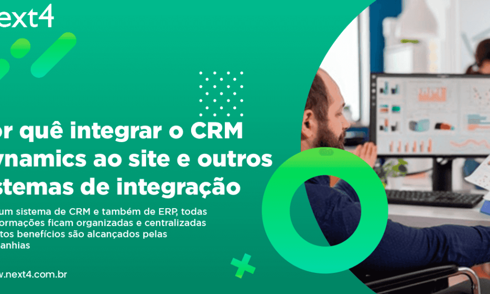 Por quê integrar o CRM Dynamics ao site e outros sistemas de integração