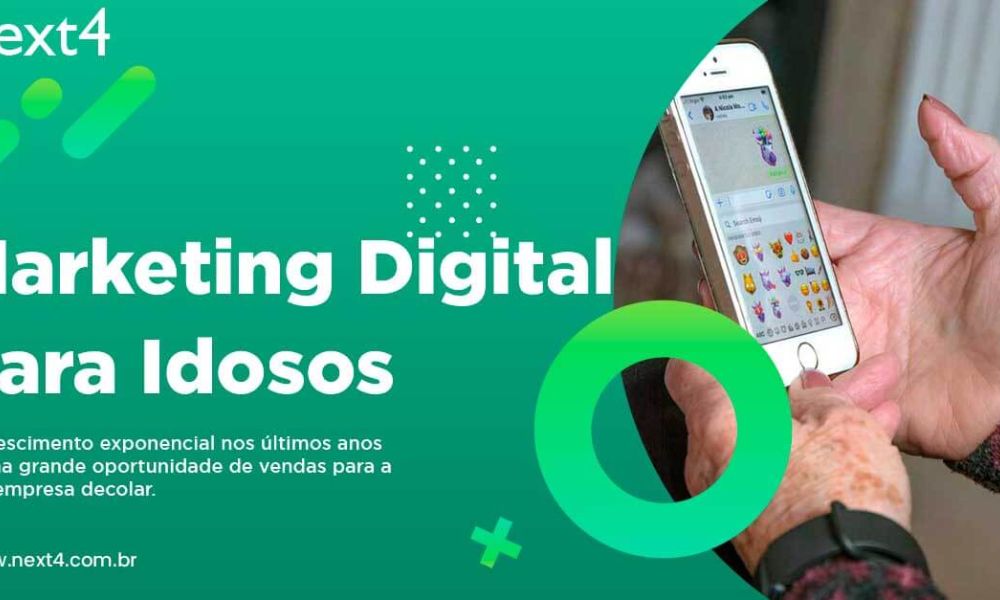 Marketing Digital para idosos: Crescimento exponencial nos últimos anos e muita oportunidade para sua empresa