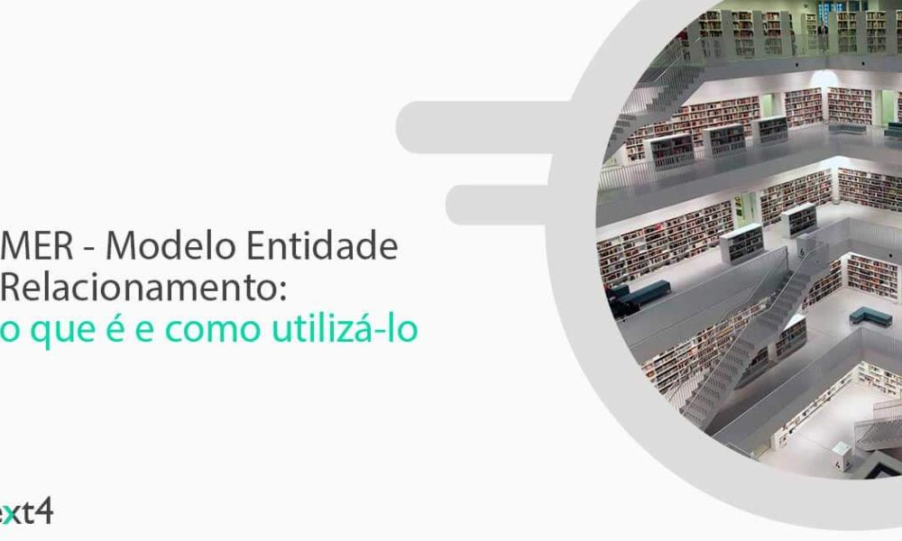 O que é MER – Modelo entidade relacionamento (Entity–relationship model) e como aplicar?