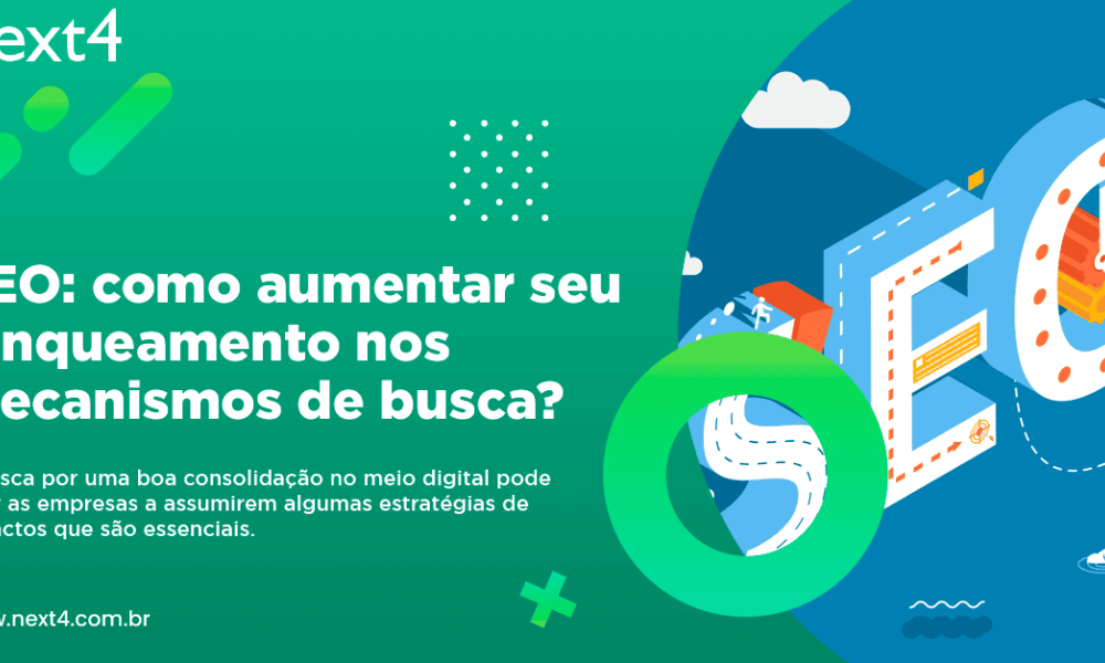 SEO: como aumentar seu ranqueamento nos mecanismos de busca?