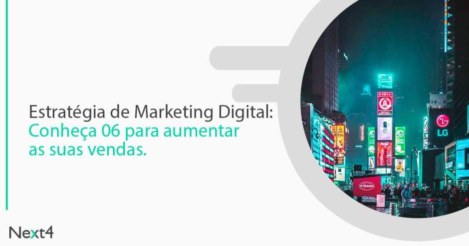 6 estratégias de marketing digital para aumentar suas vendas