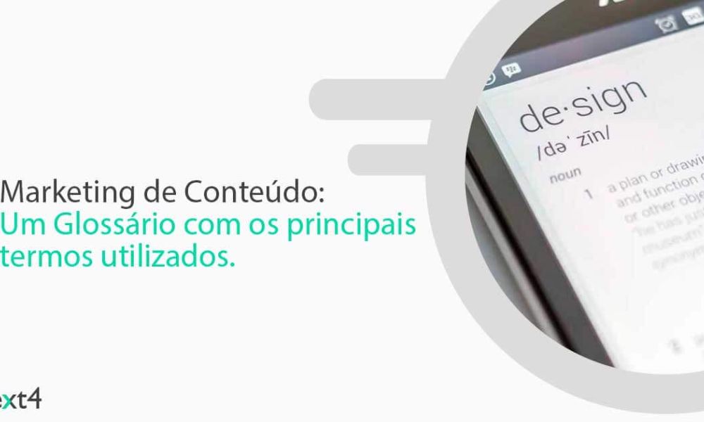 Marketing de Conteúdo: Conheça os principais termos utilizados pelo mercado