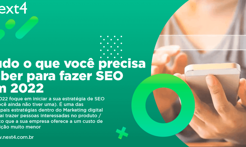 Tudo o que você precisa saber para fazer SEO em 2022