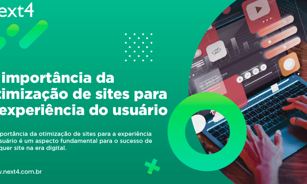 A importância da otimização de sites para a experiência do usuário