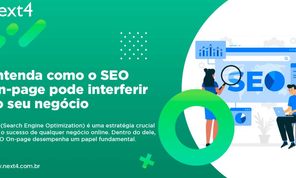 Entenda como o SEO On-page pode interferir no seu negócio